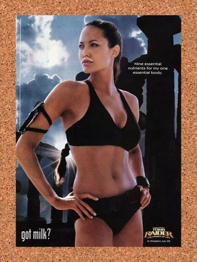 Tomb Raider Movie Got Milk? Original 2005 Ad Angelina Cradle Of Life Promo