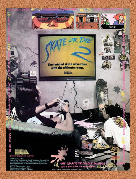 1991 Skate Or Die 2 NES Original Advertisement / Retro Wall Art v1