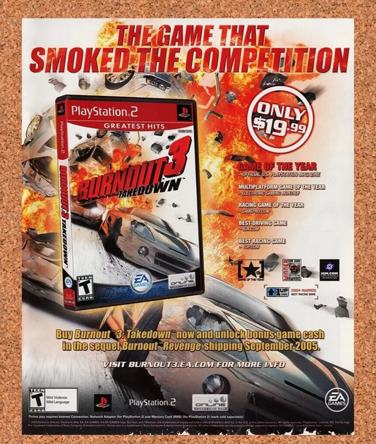 Burnout 3 Takedown PS2 Original 2006 Ad Authentic EA Racing Video Game Promo