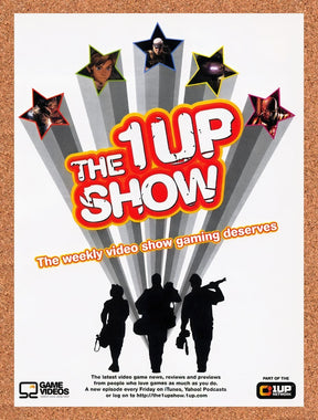 2007 1Up Network The 1Up Show Original Advertisement / Retro Promo v2